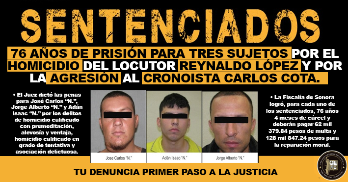 Homicidas de comunicador son sentenciados a 76 años de prisión en Sonora