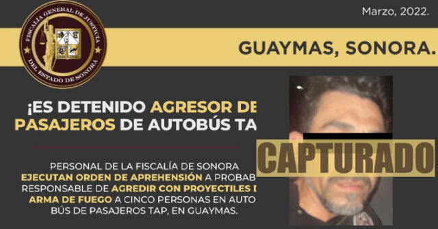 Detienen al sicarios que disparó contra pasajeros de autobús en Guaymas